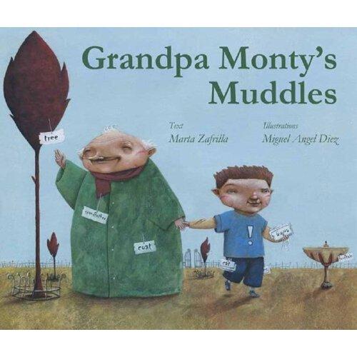 grandpa monty"s muddles