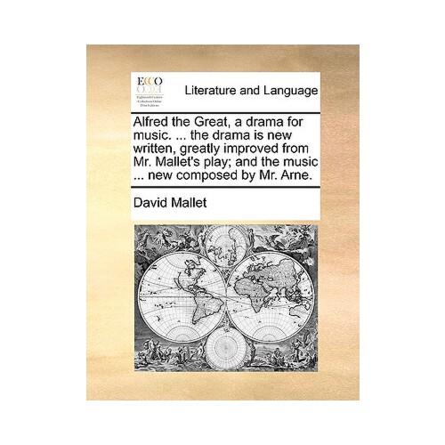 【预订】alfred the great, a drama for music. .