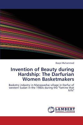 【预订】invention of beauty during hardship: the
