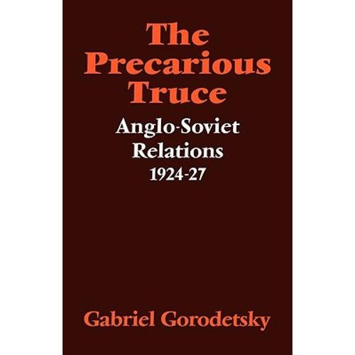 预订 precarious truce: anglo-soviet relat. [9780521086899]