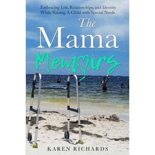 预订 the mama memoirs: embracing life, re. [9781732878006]