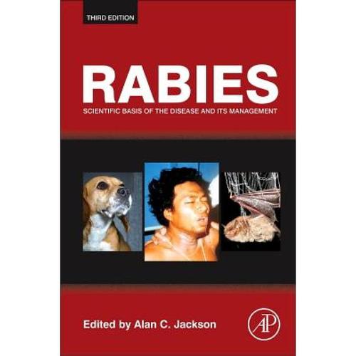 rabies: scientific basis of the disease a. [9780123965479]