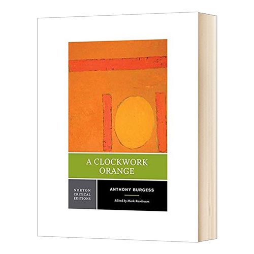 发条橙子 诺顿文学解读系列 a clockwork orange 英文原版文学诗歌