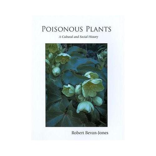 【预订】poisonous plants: a cultural and social history