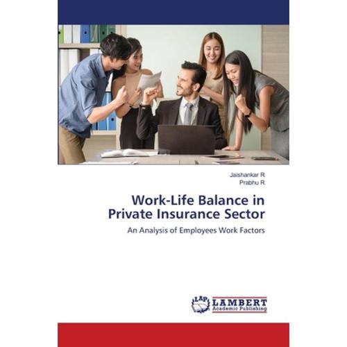 预订 work-life balance in private insuran. [9786203463118]