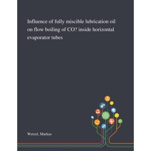 预订 influence of fully miscible lubricat. [9781013283826]