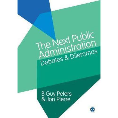 预订 the next public administration : debates and.