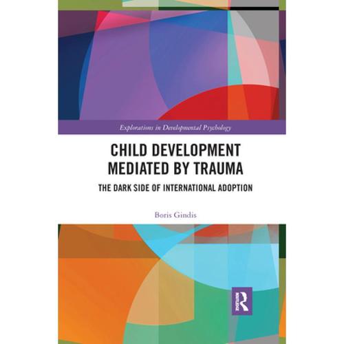 预订 child development mediated by trauma: the da.