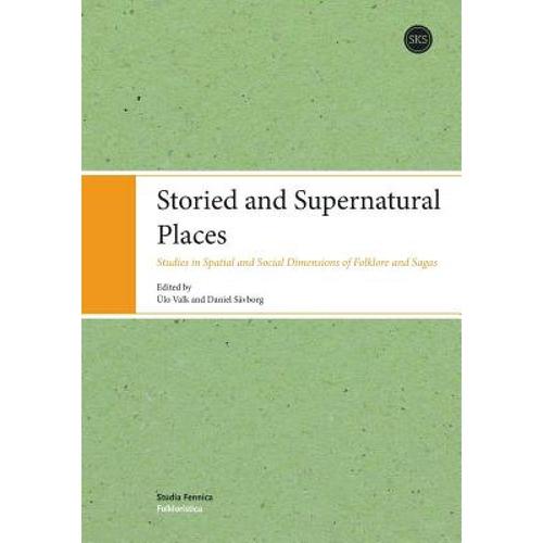 预订 storied and supernatural places: studies in .