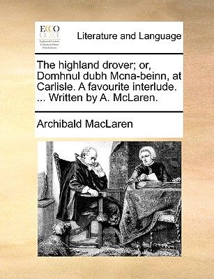 【预订】the highland drover; or, domhnul dubh