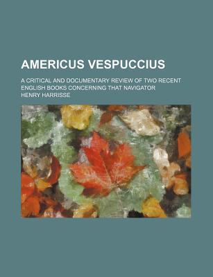 【预售】americus vespuccius; a critical and .