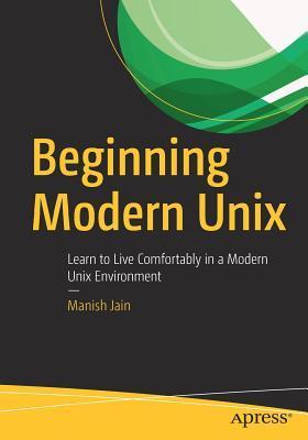预订beginning modern unix: learn to live comfortably