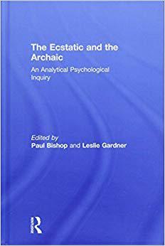 【预订】the ecstatic and the archaic