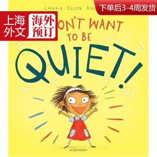 预订i don"t want to be quiet!