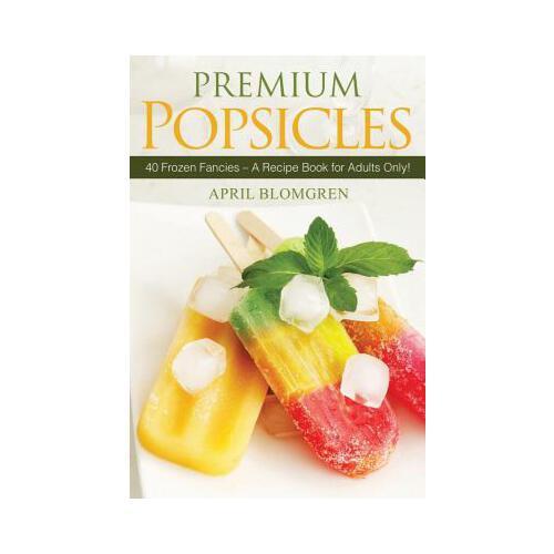 预订 premium popsicles 9781548203849