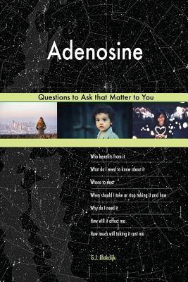 预订adenosine 568 questions to ask that matter to yo
