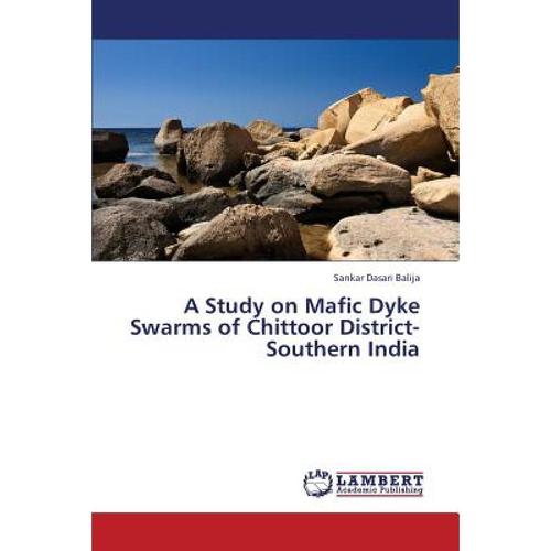 预订 a study on mafic dyke swarms of chit. [9783659366062]