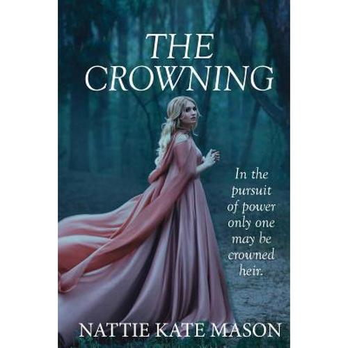 预订 the crowning: book 1