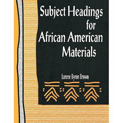 预订 subject headings for african american materials