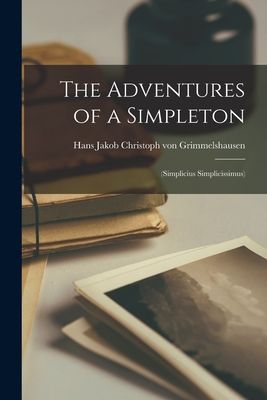 【预售】the adventures of a simpleton: (simplicius