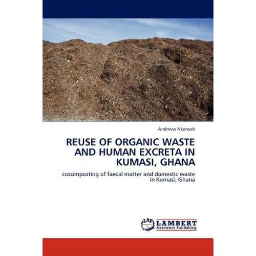 预订 reuse of organic waste and human excreta in .
