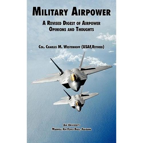 预订 military airpower : a revised digest. [9781907521522]