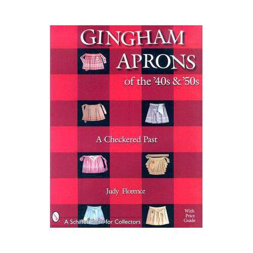 【预订】gingham aprons of the "40s & 50s: a checkered past