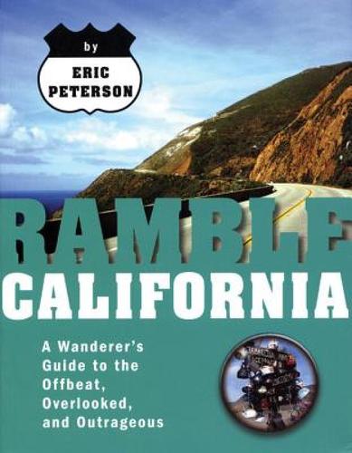 【预售】ramble california: a wanderer"s guide to the