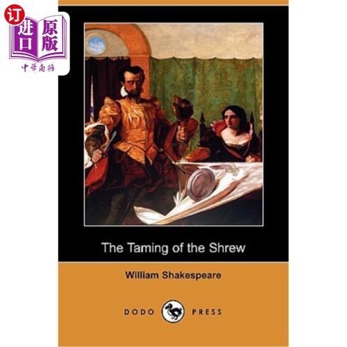 【中商海外直订】the taming of the shrew (dodo press) 驯服悍妇