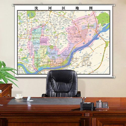 2021沈阳市沈河区地图挂图超大墙贴行政交通地形城区街道办公挂画
