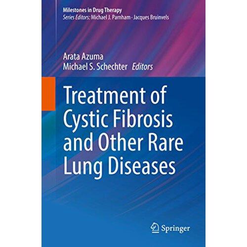 【预订】treatment of cystic fibrosis and other rare lung