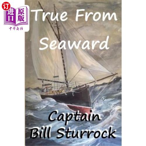 【中商海外直订】true from seaward