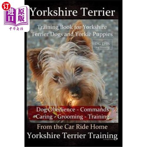 【中商海外直订】yorkshire terrier training book for yorkshire