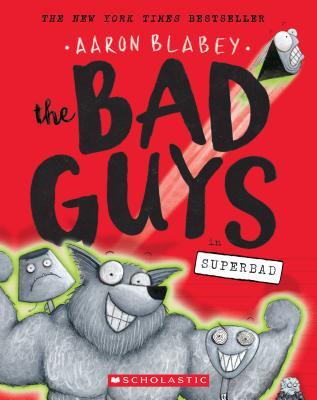 预订 the bad guys in superbad (the bad gu. [9781338189636]