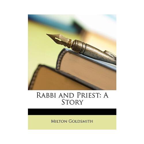 【预订】rabbi and priest: a story 9781146290548