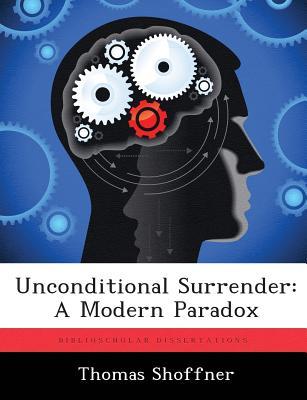 【预订】unconditional surrender: a modern