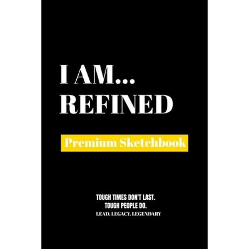 预订 i am refined: premium blank sketchbook