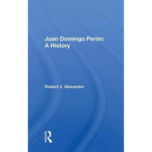 预订 juan domingo peron: a history