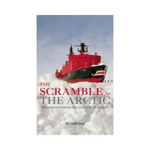 【预订】the scramble for the arctic: ownership, exploitation and
