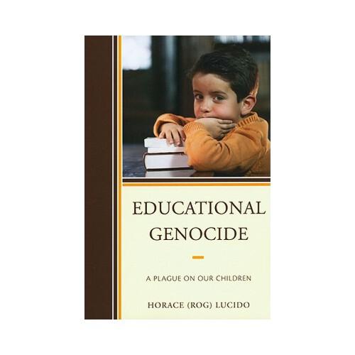 【预订】educational genocide: a plague on our children 