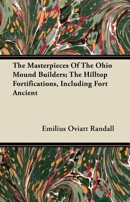 预订the masterpieces of the ohio mound builders; the