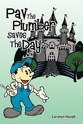 【预订】pav the plumber saves the day