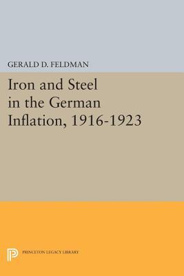 预订 iron and steel in the german inflati. [9780691603940]