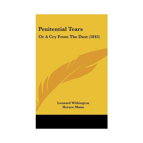 【预订】penitential tears: or a cry from the dust (1845)
