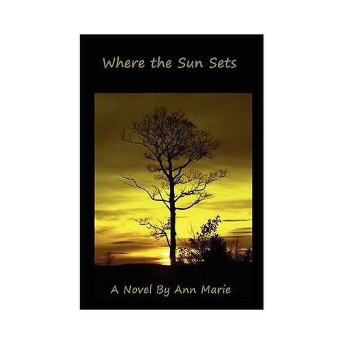 【预订】where the sun sets y9780557516650