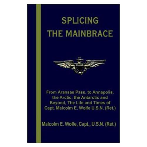 【预订】splicing the mainbrace: from aranas pass, to annapolis