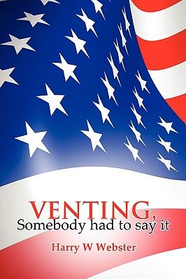 【预订】venting, somebody had to say it