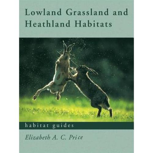 预订 lowland grassland and heathland habi. [9780415187633]