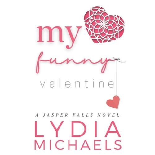预订 my funny valentine: small town romance [9781957573007]