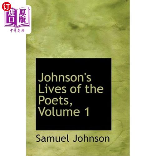 【中商海外直订】johnson"s lives of the poets, volume 1
